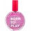 BARBIE BORN TO PLAY EDT 30 ml SPRAY